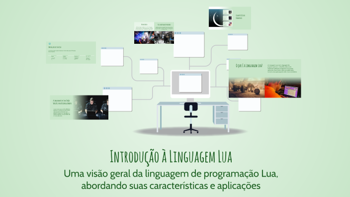 Introdução à Linguagem Lua by FTICESMAR PMFTEC on Prezi