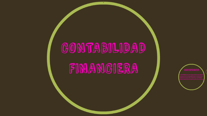 CONTABILIDAD FINANCIERA by XxdrIi MOon on Prezi