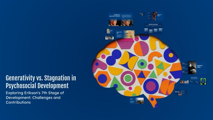 Generativity vs. Stagnation in Psychosocial Development by Daniel ...
