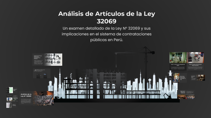 Análisis de Artículos de la Ley 32069 by Aguirre Gonzalez on Prezi