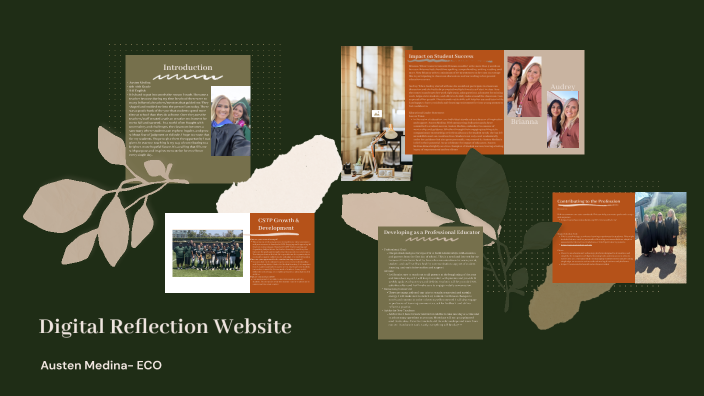 Digital Reflection Website by Austen Medina on Prezi