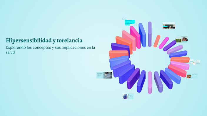 Tolerancia y Hipersensibilidad by Hernandez Blas Erick on Prezi