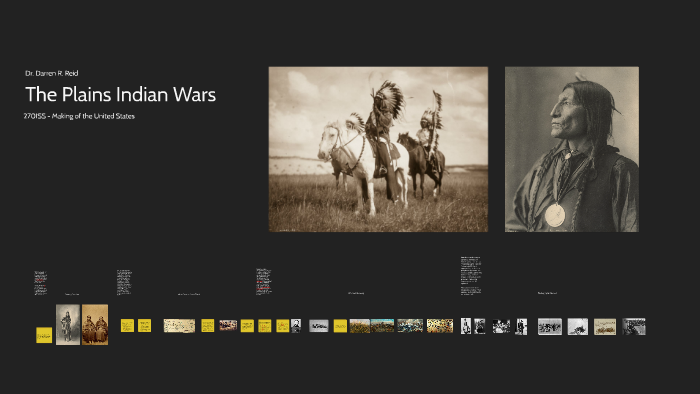 17 The Plains Indian Wars By Darren Reid On Prezi