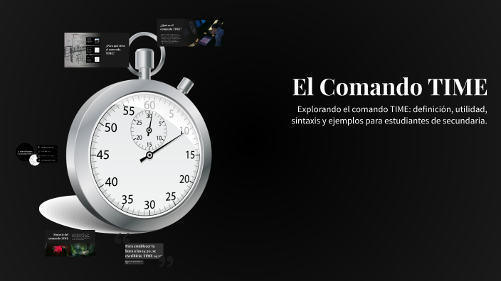 El Comando TIME by Nayeli Rivera on Prezi