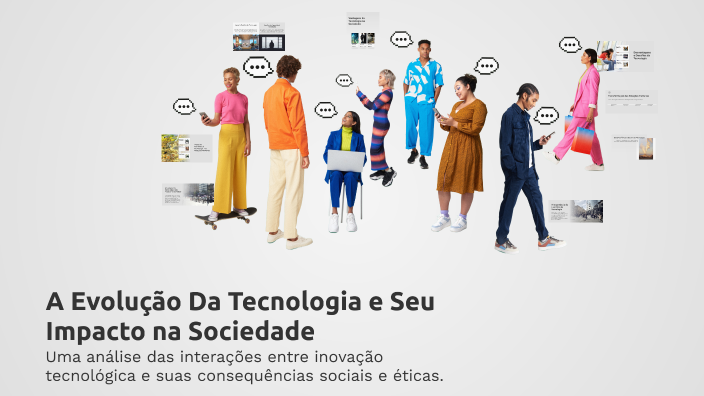 A Evolução Da Tecnologia e Seu Impacto na Sociedade by Pedro Paulo Da ...