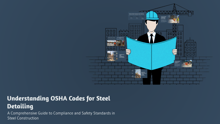 Understanding OSHA Codes for Steel Detailing by Mirudula Mohankumar on ...