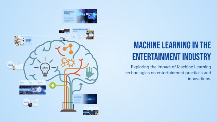 Machine Learning in the Entertainment Industry by jd gill on Prezi