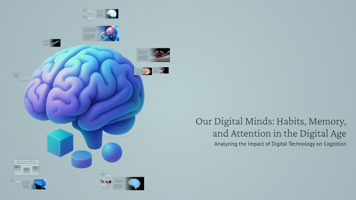 Our Digital Minds: Habits, Memory, and Attention in the Digital Age by ...
