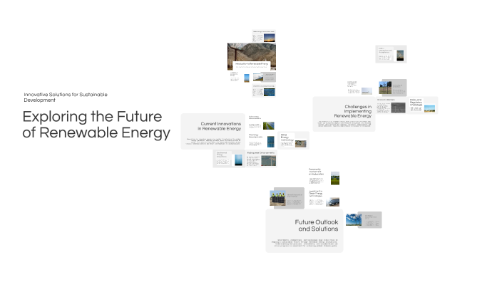 Exploring the Future of Renewable Energy by Patricia Sousa on Prezi