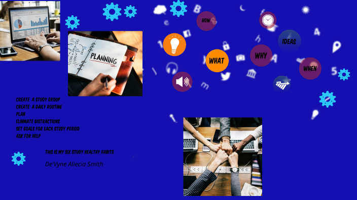 Healthy Study Habits by De'Vyne Smith on Prezi