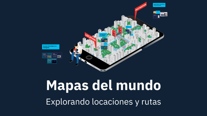 Mapas del mundo by Anna Martinez Hernández on Prezi