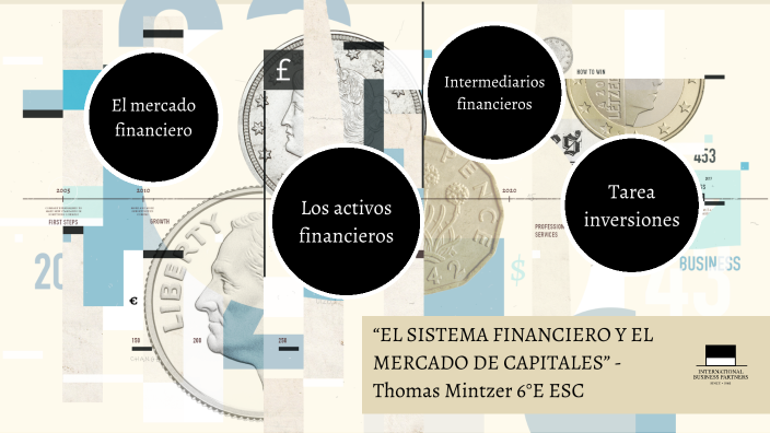 “EL SISTEMA FINANCIERO Y EL MERCADO DE CAPITALES” by Thomas Mintzer on ...