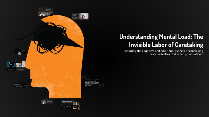 Understanding Mental Load: The Invisible Labor of Caretaking by Addie ...