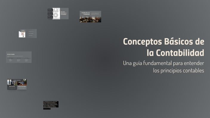 Conceptos Básicos de la Contabilidad by Cristina Casas Peña on Prezi