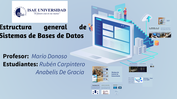 Estructura y Gestión de Sistemas de Bases de Datos by Oliver Santo on Prezi