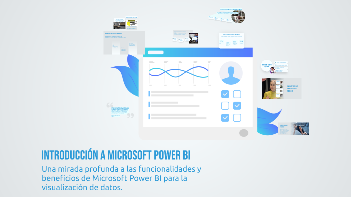 Introducción a Microsoft Power BI by Denisse Isabel Narvaez Ayala on Prezi