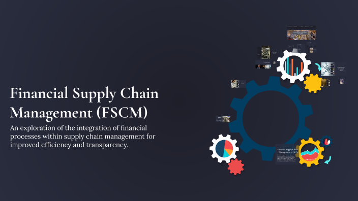 Financial Supply Chain Management (FSCM) by Ali Gh on Prezi