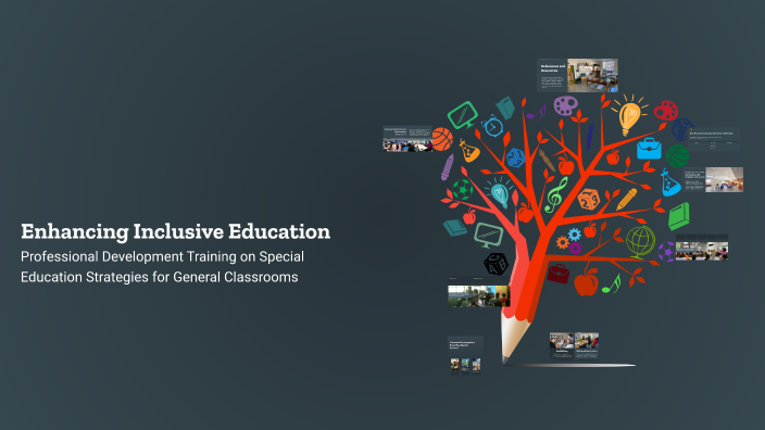 Enhancing Inclusive Education by Josh Albright on Prezi