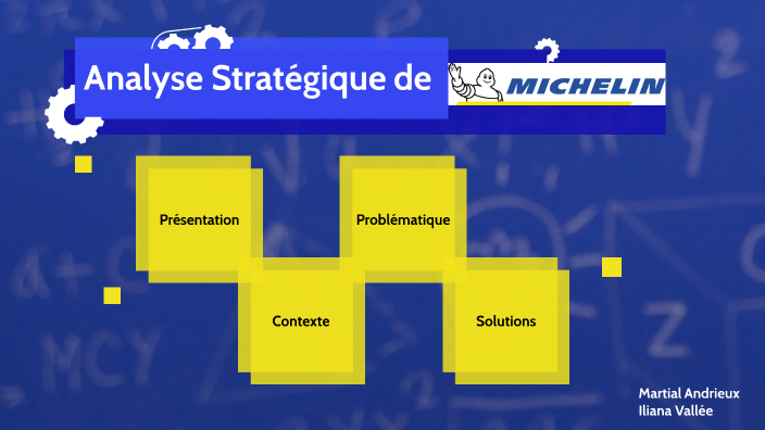 Stratégie de Michelin by iliana vallee on Prezi Next