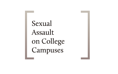 essay about sexual assault on college campuses