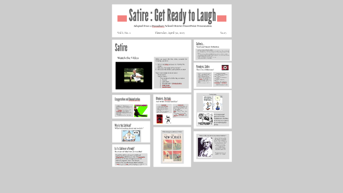 Satire Get Ready To Laugh By Gabrielle Murphy