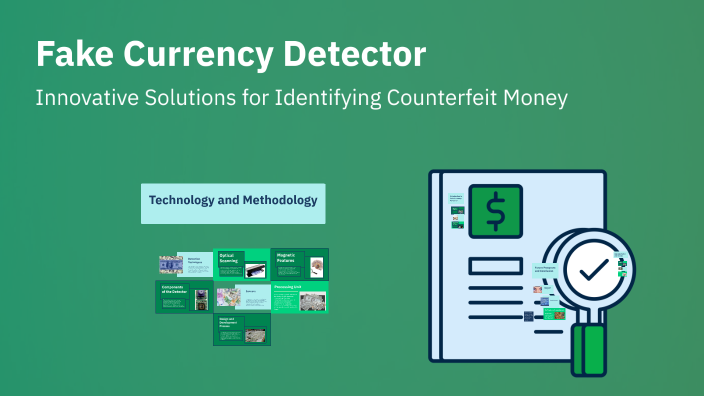 Fake Currency Detector by waqas haider sakhi on Prezi