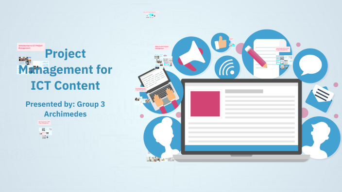 Project Management for ICT Content by Janine Moncada on Prezi