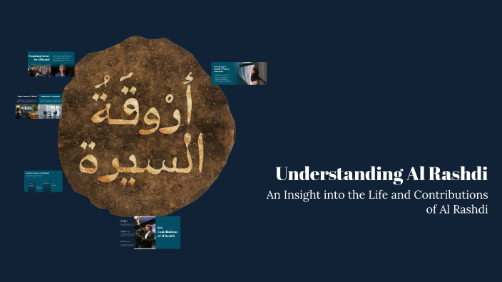 Understanding Al Rashdi by khalid AL-Rasdi on Prezi