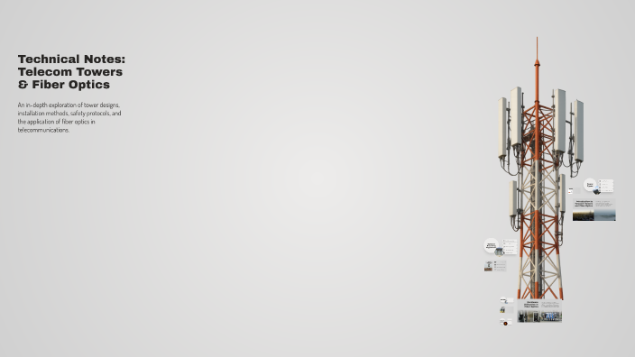 Technical Notes: Telecom Towers & Fiber Optics by Ahmed Elnagar on Prezi