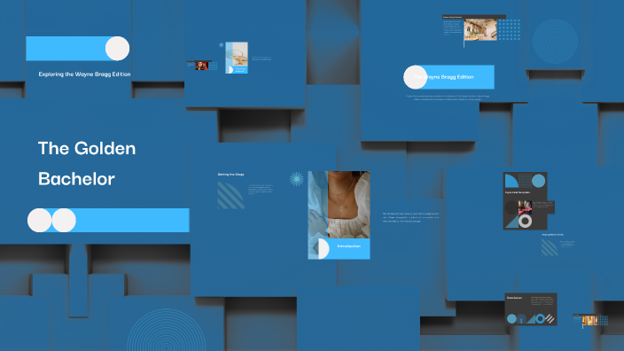 The Golden Bachelor by Peyton Bragg on Prezi