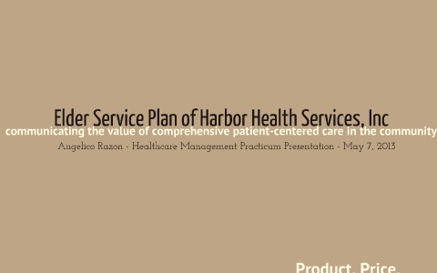 ESP: a model for comprehensive care in the community by Angelico Razon ...