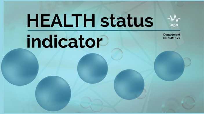 Health Status Indicator By Ruth Principe On Prezi