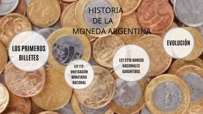 historia de la moneda argentina by Caro Ghanem Greco on Prezi