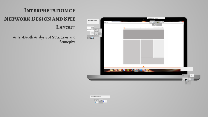 Interpretation of Network Design and Site Layout by Dessa Toyoken on Prezi