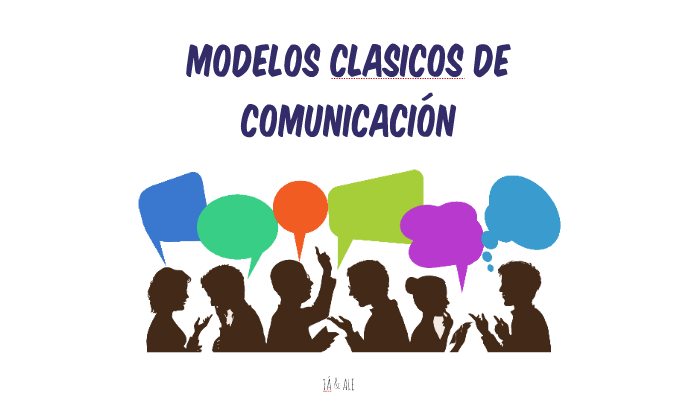 MODELOS CLASICOS DE COMUNICACIÓN by alejandra grado