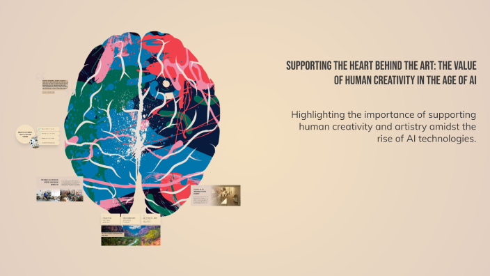 Supporting the Heart Behind the Art: The Value of Human Creativity in ...