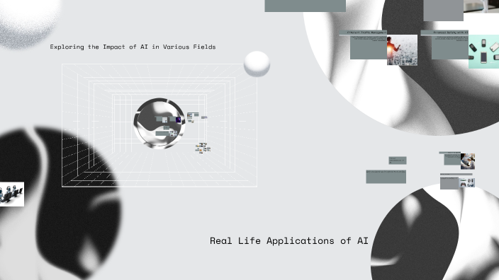 Real Life Applications of AI by SHREYANSH KUMAR PANDEY on Prezi