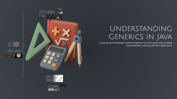Understanding Generics in Java by Israa Mahdi on Prezi