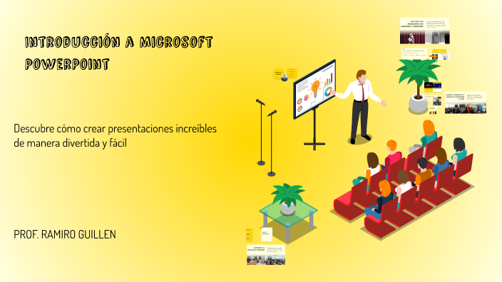 Introducción a Microsoft PowerPoint by RAMIRO GUILLEN ACEVEDO on Prezi