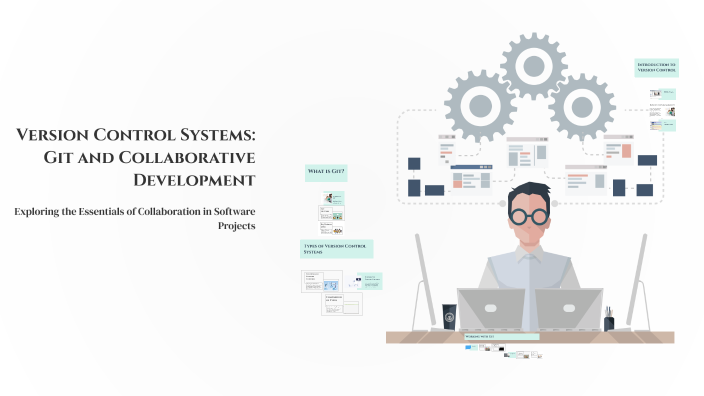 Version Control Systems: Git and Collaborative Development by Lincitta ...