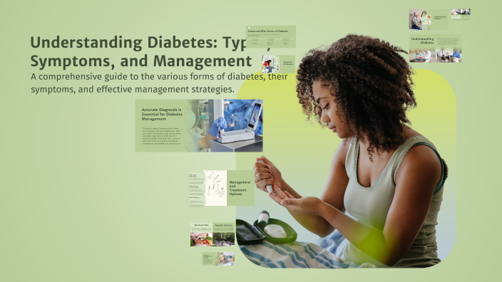 Understanding Diabetes: Types, Symptoms, and Management by Gabriela ...