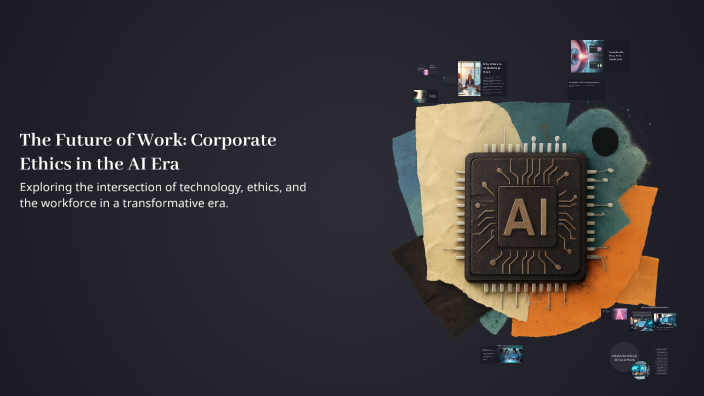 The Future of Work: Corporate Ethics in the AI Era by Shivam Thakur on ...
