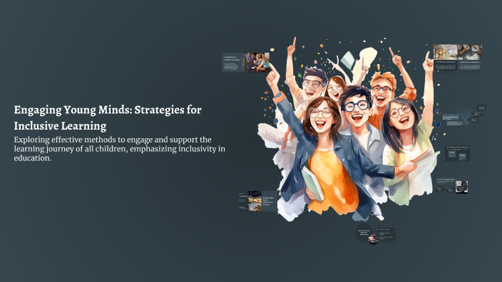 Engaging Young Minds: Strategies for Inclusive Learning by Mohammad ...
