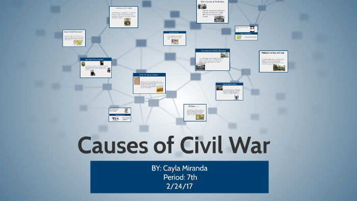 causes-of-civil-war-by-cayla-miranda