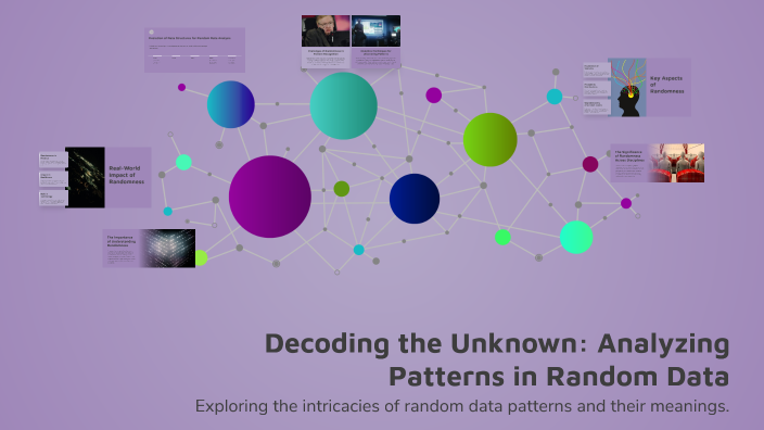 Decoding the Unknown: Analyzing Patterns in Random Data by ainul ...