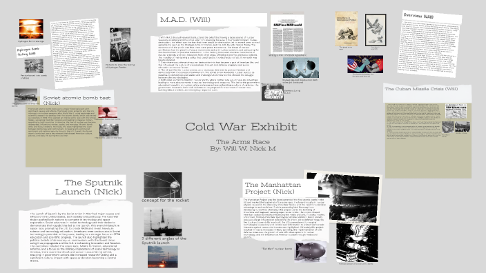 Cold War Exhibit by Will wetherbee on Prezi