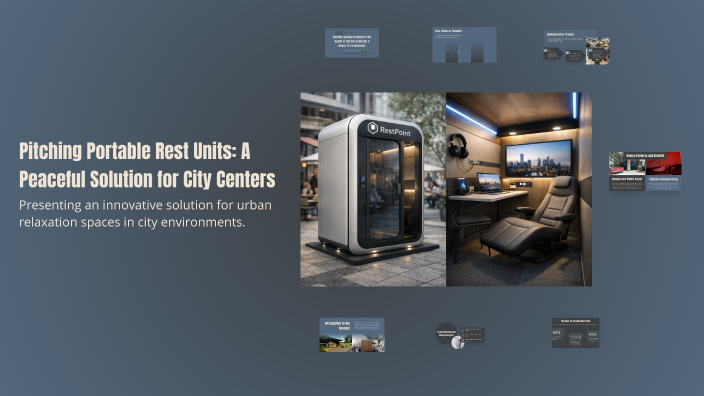 Rest Unit Pitching Portable Rest Units: A Peaceful Solution for City Centers by ...