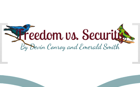 security vs freedom essay