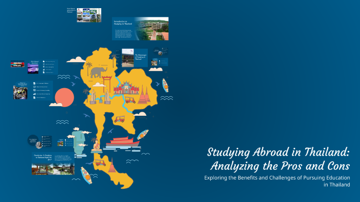 Studying Abroad in Thailand: Analyzing the Pros and Cons by Bao Hoang ...