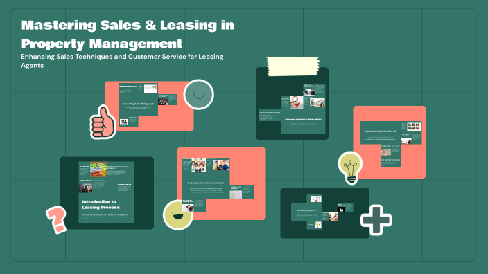 Mastering Sales & Leasing in Property Management by Emilie Moore on Prezi